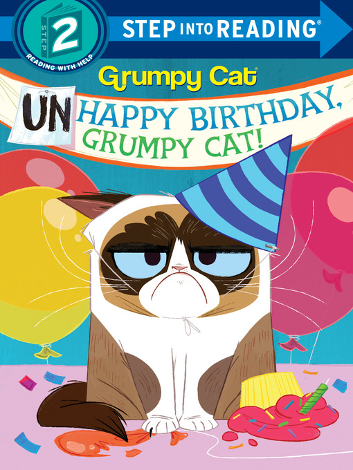 Title details for Unhappy Birthday, Grumpy Cat! by Frank Berrios - Wait list